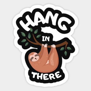 Hang In There Sloth T-Shirt Sticker